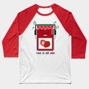 This Is My Jam Baseball T-Shirt